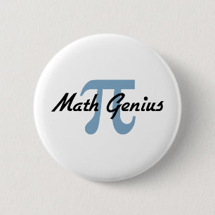 Badge Rond 5 Cm Pi : Génie de maths