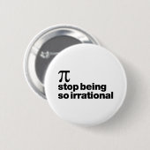 Badge Rond 5 Cm Pi irrationnel (Devant & derrière)
