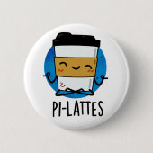 Badge Rond 5 Cm Pi-lattes Funny Latte Pilates Pun (Devant)