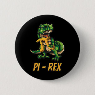 Badge Rond 5 Cm Pi-rex Tyrannosaurus Dinosaure Dino Pi-tag Mathéma