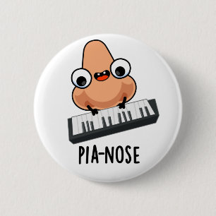 Badge Rond 5 Cm Pianose Funny Piano Nez Pun