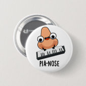 Badge Rond 5 Cm Pianose Funny Piano Nez Pun (Devant & derrière)