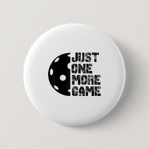Badge Rond 5 Cm Pickleball cool un de plus jeu drôle mème humour