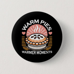 Badge Rond 5 Cm Pies chaudes Moments plus chauds - Conception d'au
