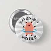 Badge Rond 5 Cm Pig Hula Hoop (Devant & derrière)