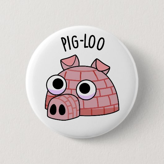 Badge Rond 5 Cm Pig-loo Igloo Drôle de Jeu de Mots (Devant)