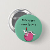 Badge Rond 5 Cm Pilates pour l'insigne vert de Winelovers (Devant & derrière)