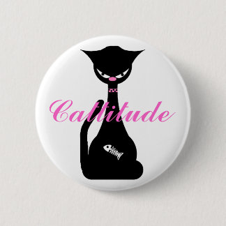 Badge Rond 5 Cm Pin de bouton de Cattitude