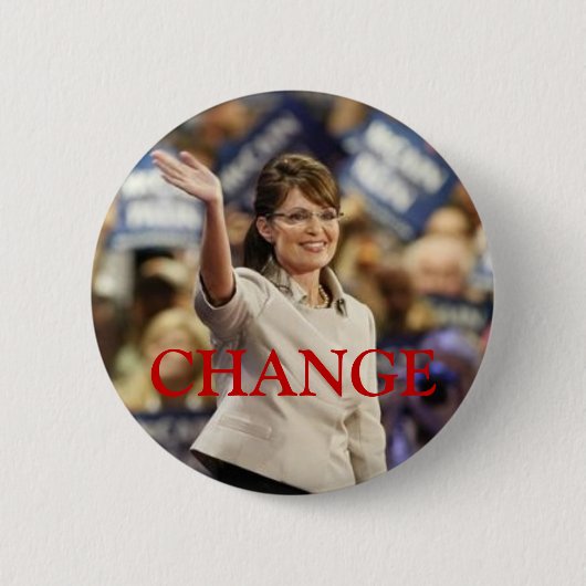 BADGE ROND 5 CM PIN DE CHANGE-SARAH PALIN (Devant)