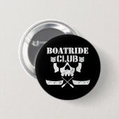 Badge Rond 5 Cm Pin de CLUB de MMOM BOATRIDE (Devant & derrière)