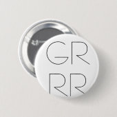 BADGE ROND 5 CM PIN DE "GRRR" (Devant & derrière)