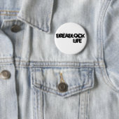 Badge Rond 5 Cm Pin de la VIE de DREADLOCK (En situation)