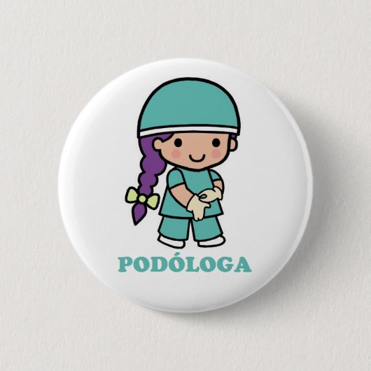 Badge Rond 5 Cm Pin de podóloga (Devant)