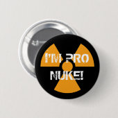 Badge Rond 5 Cm Pin de Pro-Arme nucléaire ! (Devant & derrière)