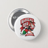 Badge Rond 5 Cm Pin radical de rouge (Devant & derrière)