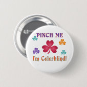 Badge Rond 5 Cm Pincer moi (Devant & derrière)
