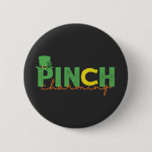 Badge Rond 5 Cm Pinch CHarming Funny St Patrick's Day Cadeau irlan (Devant)