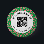 Badge Rond 5 Cm Pink Green Leopard Bachelorette Parti QR Paiement<br><div class="desc">Une façon beaucoup plus sûre de laisser des étrangers, des amis ou de la famille acheter la mariée à boire sur sa nuit de bachelorette, ce mignon bouton portable comporte du texte modifiable et un code QR scannable mis en place avec une option de paiement sur mesure. Un cadre preppy...</div>