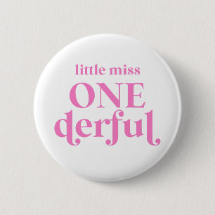 Badge Rond 5 Cm Pink Little Miss ONEderful 1er premier anniversair