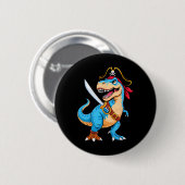 Badge Rond 5 Cm Pirate Dinosaur T Rex Garçons Enfants Funny Hallow (Devant & derrière)