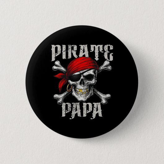 Badge Rond 5 Cm Pirate Papa Jolly roger Drapeau Et Crossbones Crân (Devant)