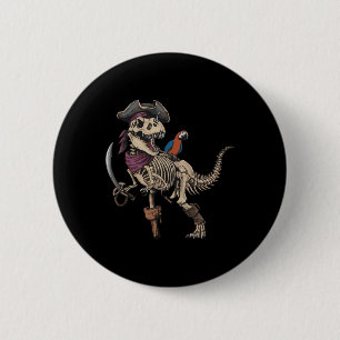 Badge Rond 5 Cm Pirate squelette dinosaure T Rex drôle Tyrannosaur