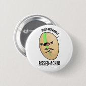 Badge Rond 5 Cm Pistache amusante Pissed-achio (Devant & derrière)