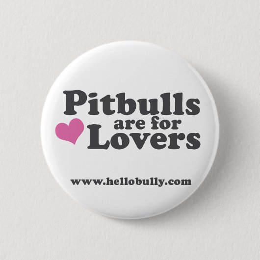 Badge Rond 5 Cm Pitbulls sont pour des amants (Devant)