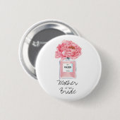 Badge Rond 5 Cm Pivoines roses et parfum, mère de la mariée (Devant & derrière)