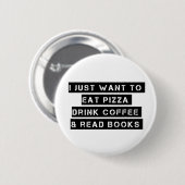 Badge Rond 5 Cm Pizza, café, et livres (Devant & derrière)