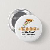 Badge Rond 5 Cm Pizza drôle (Devant & derrière)