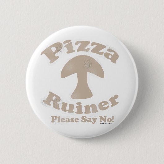 Badge Rond 5 Cm Pizza Ruiner (Devant)