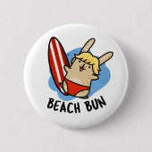 Badge Rond 5 Cm Plage Bun Funny Bunny Pun (Devant)
