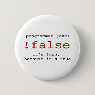 BADGE ROND 5 CM PLAISANTERIE DE PROGRAMMEUR