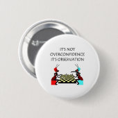 Badge Rond 5 Cm plaisanterie drôle d'échecs (Devant & derrière)