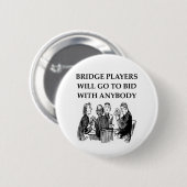 Badge Rond 5 Cm plaisanteries en double de pont (Devant & derrière)