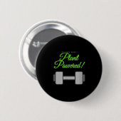 Badge Rond 5 Cm Plant Wered Gym Motivation Vegetarian  (Devant & derrière)