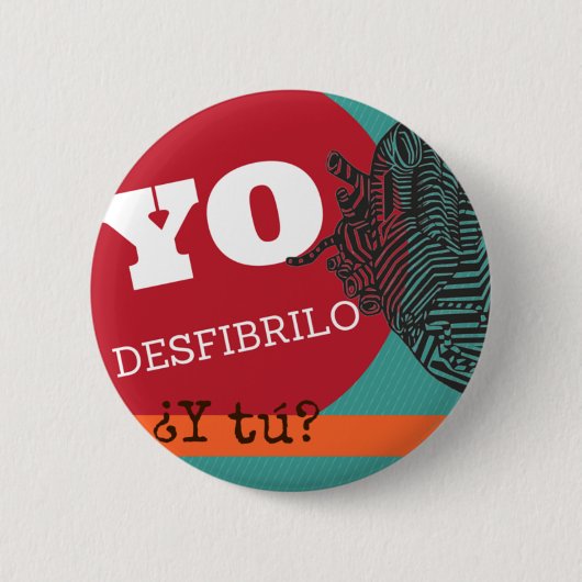 Badge Rond 5 Cm Plaque « Je desfibrilo, et ? « (Devant)