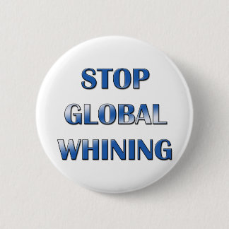 Badge Rond 5 Cm Pleurnicherie globale