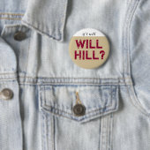 Badge Rond 5 Cm Plomb gris de Will Hill (En situation)