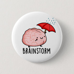 Badge Rond 5 Cm Pluie cérébrale amusante Anatomie Pun