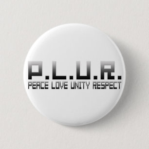 Badge Rond 5 Cm PLUR - Respect d'unité d'amour de paix