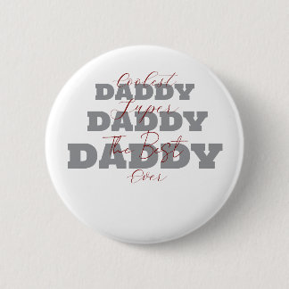 Badge Rond 5 Cm Plus Coolest Papa Super Papa Meilleur Papa Jamais