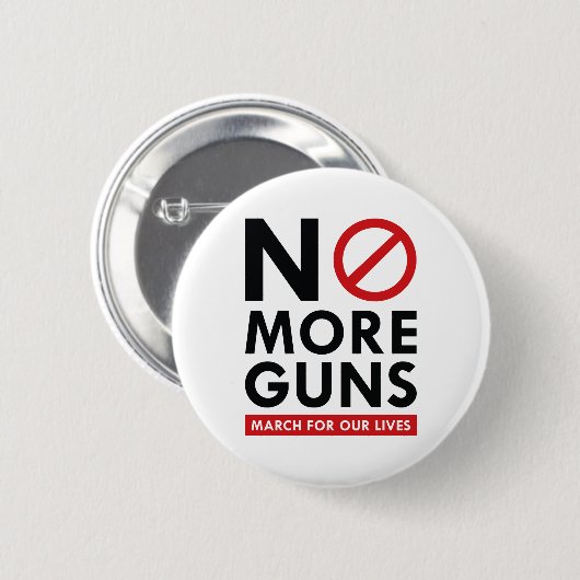 Badge Rond 5 Cm Plus de fusils (Devant & derrière)