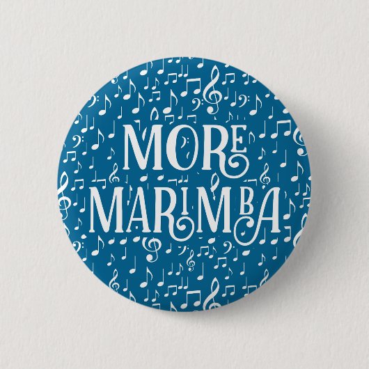 Badge Rond 5 Cm Plus de Marimba - Musique Bleu Blanc (Devant)