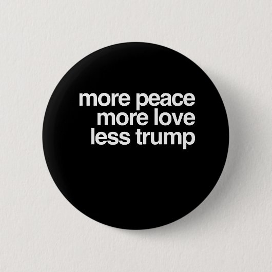 Badge Rond 5 Cm Plus de paix plus amour moins de cadeau (Devant)