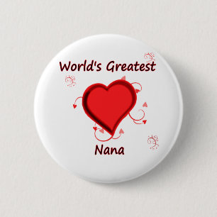 Badge Rond 5 Cm Plus grande Nana du monde