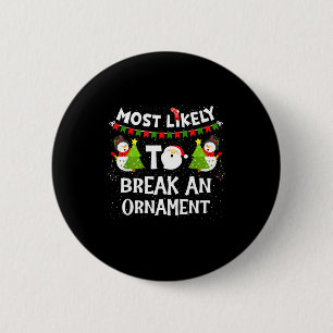 Badge Rond 5 Cm Plus susceptible de casser un bonhomme de neige en