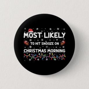 Badge Rond 5 Cm Plus susceptible de cliquer sur snooze le matin de
