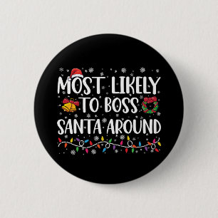 Badge Rond 5 Cm Plus susceptible de diriger le Père Noël Funny Chr